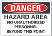 Hazard Area Danger Lbl 10x14in Polyest