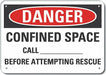 Alum Confined Space Danger Sign 7x10in