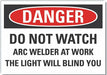 Welding Danger Label 3.5x5in Polyester