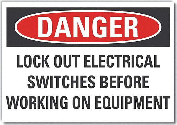 Lockout Tagout DangerLbl 7x10in Polyest