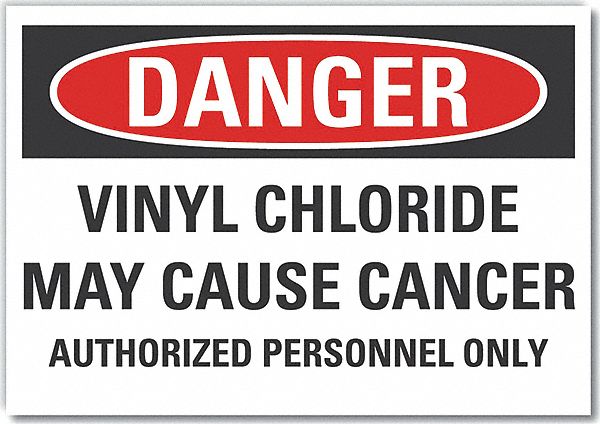 Vinyl Chloride Danger Lbl 5x7in Polyest