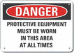 Alum PPE Danger Sign 7x10in Alum