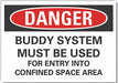 Confined Space Danger Lbl 7x10in Polyest