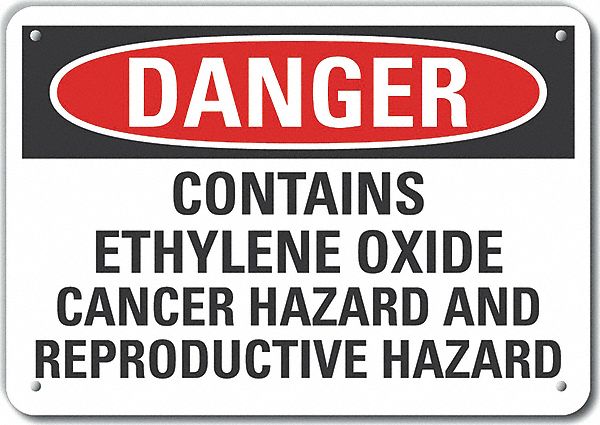 Ethylene Oxide Danger Sign 10x14in Plstc