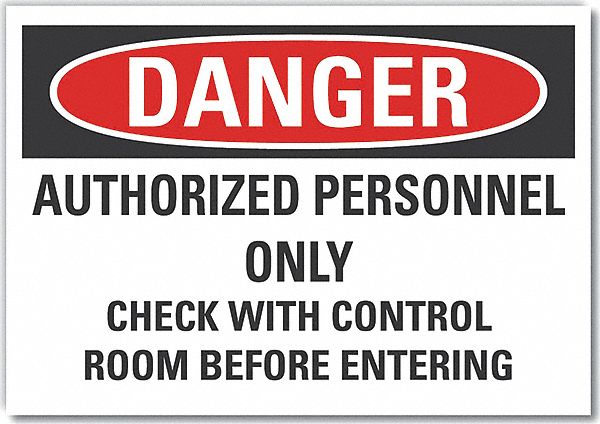 Auth Person Danger Lbl 10inx14in Polyest