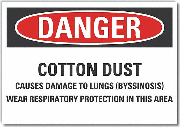 Cotton Dust Danger Lbl 3.5x5in Polyest