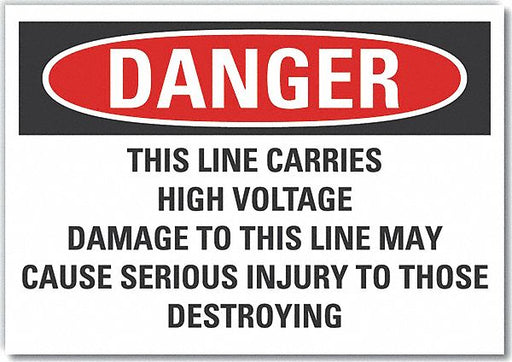 Danger Sign 7 inx10 in Non-PVC Polymer