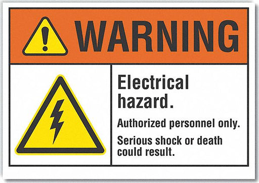 Warning Sign 7inx10in Non-PVC Polymer
