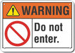 Alum Exit Entrance Warning Sign 7x10in