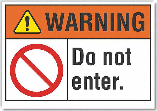 Warning Sign 7in x 10in Non-PVC Polymer