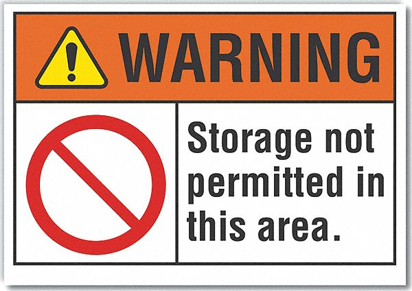 No Storage Warning Rflctv Lbl 3 1/2x5in