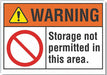 No Storage Warning Label 3 1/2x5in Poly