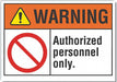 Auth Person Warn Label 10 in x 14 in