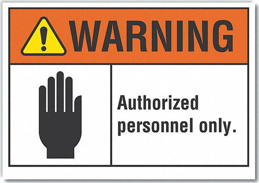 Warning Sign 7inx10in Non-PVC Polymer