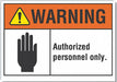Auth Person Warning Label 3.5inx5in