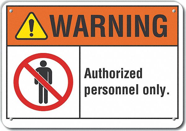 Auth Person Danger Sign 10x14in Plastic