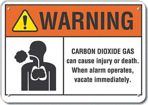 Carbon Dioxide Warning Sign 10x14in Alum