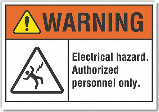 Warning Sign 7inx10in Non-PVC Polymer
