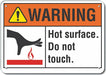 Hot Surface Warning Sign 7inx10in Plastc