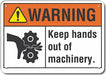 Alum Keep Hands Clear Warn Sign 10x14in