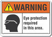 Plastic Eye Warning Sign 10x14in Plastic