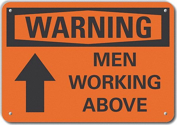 Men Working Warn Sign 10x14in Plastic
