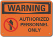 Rflct Auth Person Warn Sign 7x10in Alum
