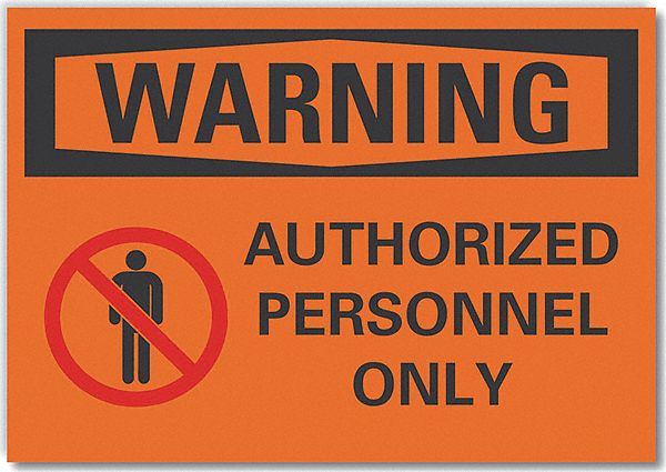 Warning Sign 10inx14in Non-PVC Polymer
