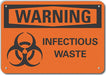 Plstc Infectious Waste Warn Sign 10x14in