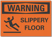 Warning Sign 7inx10in Non-PVC Polymer