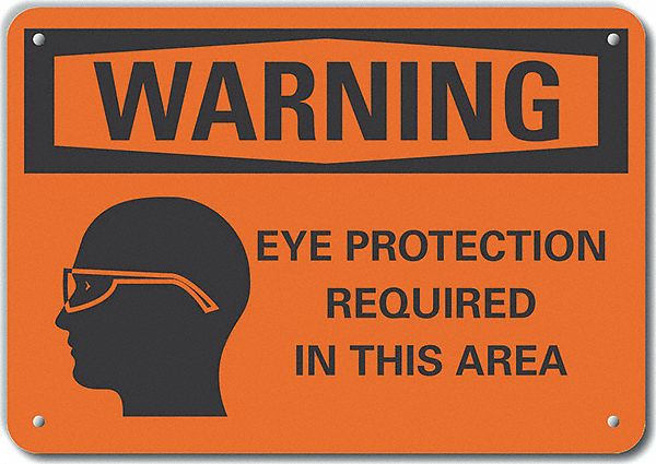 Alum Eye Warning Sign 7x10in Alum