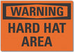 Warning Sign 10in x 14in Non-PVC Polymer