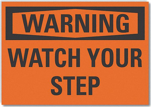 Warning Sign 7in x 10in Non-PVC Polymer