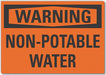 Warning Sign 7inx10in Non-PVC Polymer