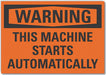 Warning Sign 7in x 10in Non-PVC Polymer