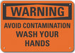 Plastic Wash Hands Warning Sign 10x14in