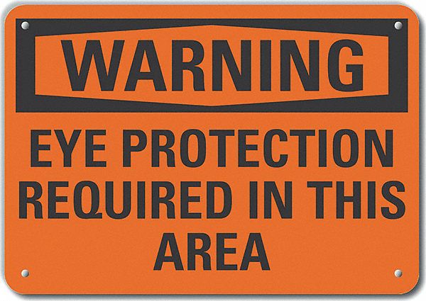 Alum Eye Warning Sign 7x10in Alum