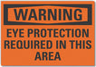 Warning Sign 7in x 10in Non-PVC Polymer