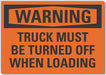 Warning Sign 7in x 10in Non-PVC Polymer