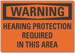 Warning Sign 7inx10in Non-PVC Polymer