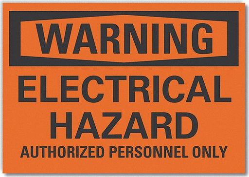 Warning Sign 7inx10in Non-PVC Polymer