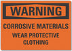 Warning Sign 7inx10in Non-PVC Polymer