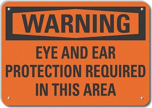 Alum Eye Ear Warning Sign 10x14in Alum