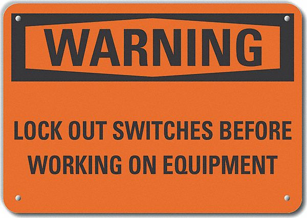 Alum Lockout Tagout Warning Sign 10x14in