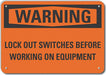 Rflct Lockout Tagout Warn Sign 10x14in