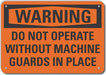 Rflct Machine Guards Warn Sign 10x14in