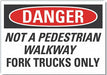 Pedestrian Danger Lbl 7x10in Polyester