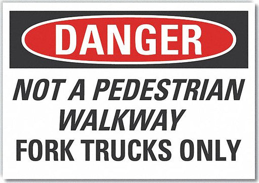 Danger Sign 7 in x 10 in Non-PVC Polymer