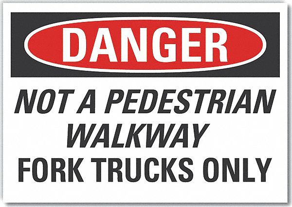 Pedestrian Danger Lbl 5inx7in Polyester