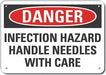 Alum Infection Hazard Danger Sign 7x10in